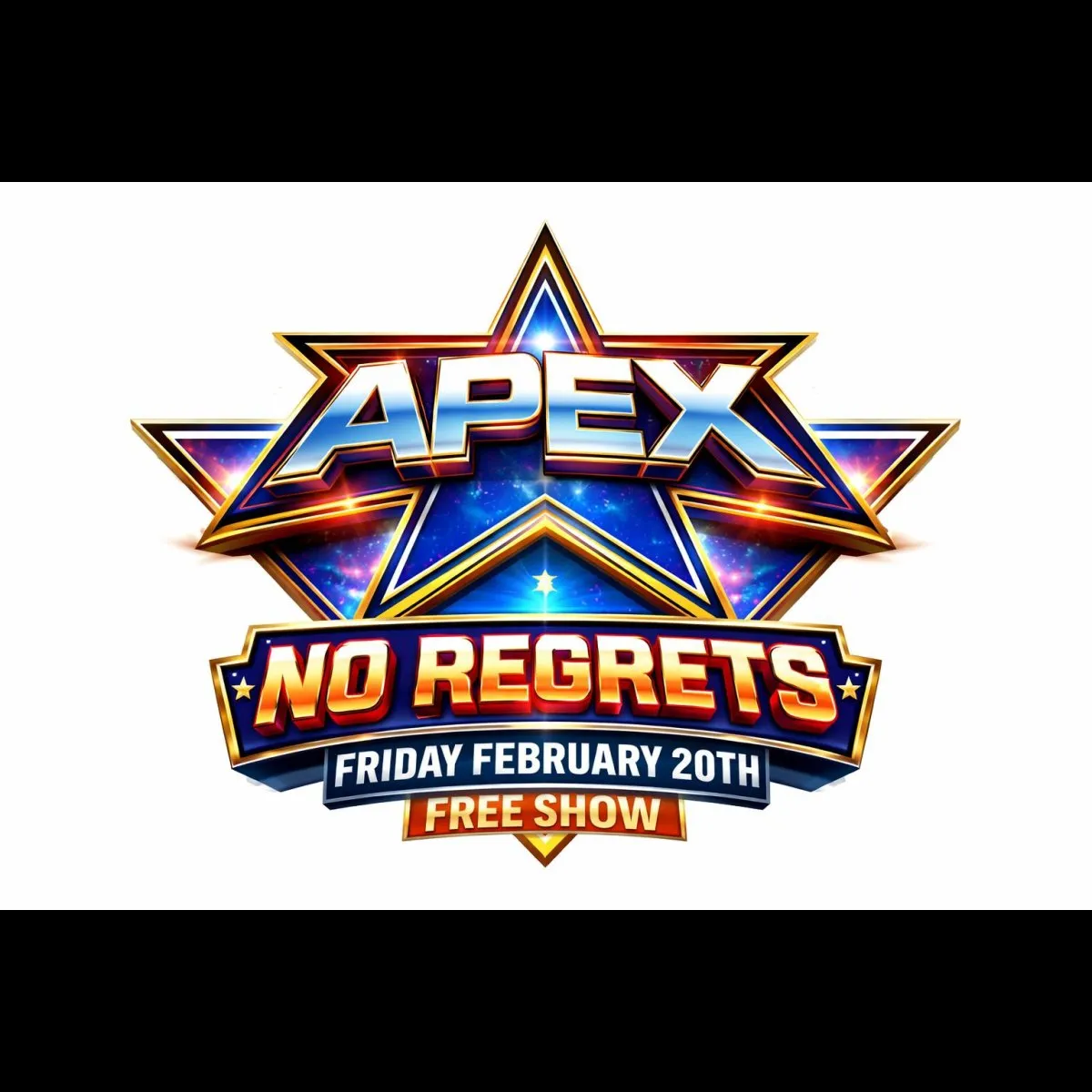 Apex presents No Regrets! Live from the Apex uprising arena!